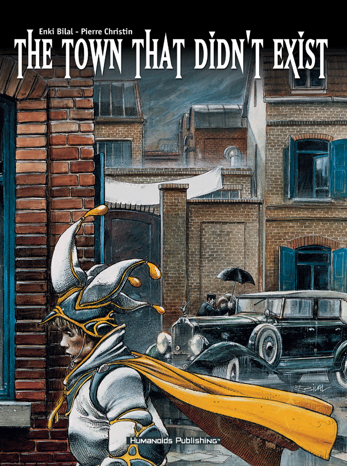 BILAL/DIONNET SET OF THREE-EXTERMINATOR 17, GODS IN CHAOS & THE TOWN THAT DIDN'T EXIST
