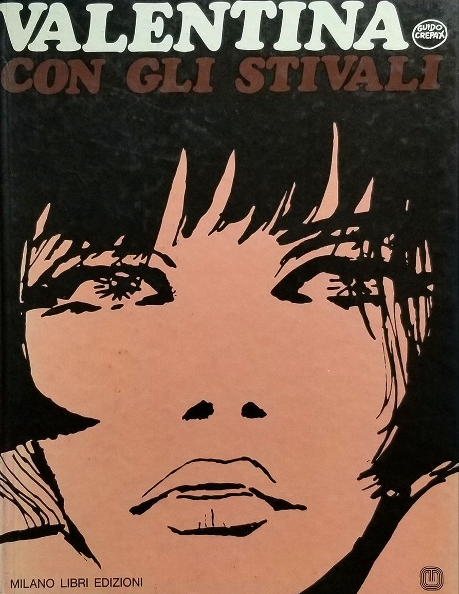 CREPAX VALENTINA CON GLI STIVALI