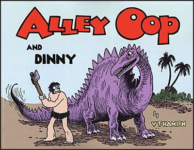 ALLEY OOP Book One Dinny 1932-33 V.T. Hamlin