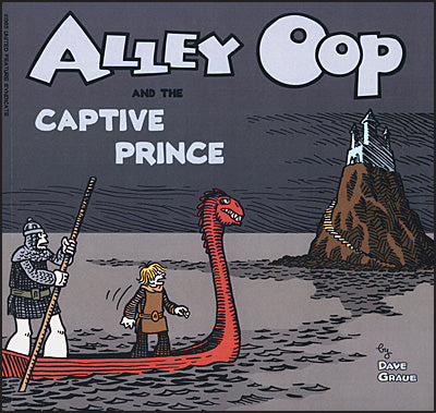 ALLEY OOP AND THE CAPTIVE PRINCE 1985 Dave Graue