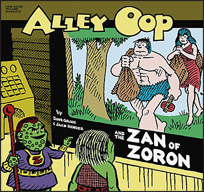 ALLEY OOP AND THE ZAN OF ZORON 1998 Graue/Bender