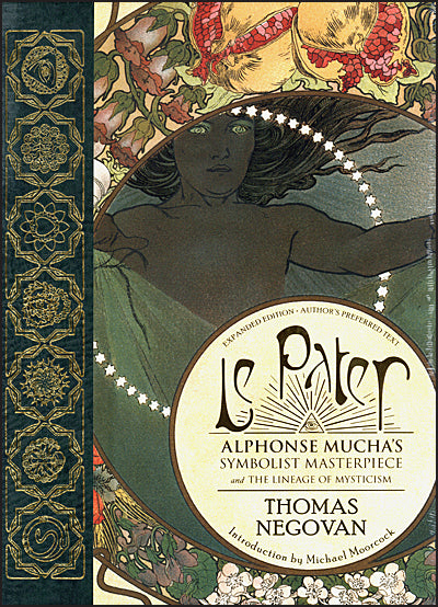 LE PATER Alphonse Mucha's Symbolist Masterpiece Edition