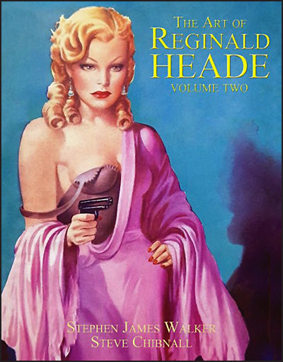 THE ART OF REGINALD HEADE Volume 2