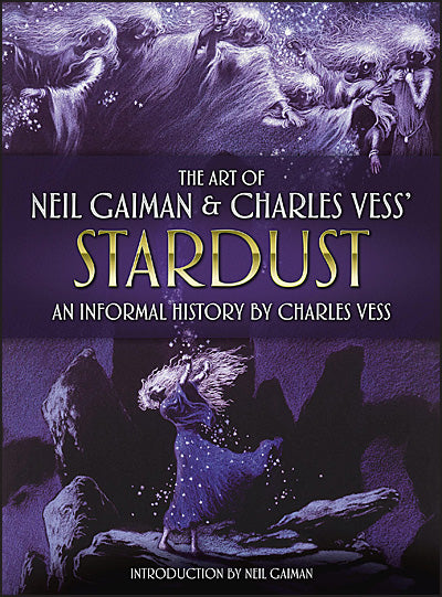 THE ART OF NEIL GAIMAN & CHARLES VESS' STARDUST