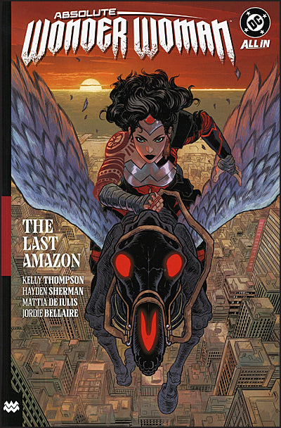 ABSOLUTE WONDER WOMAN The Last Amazon