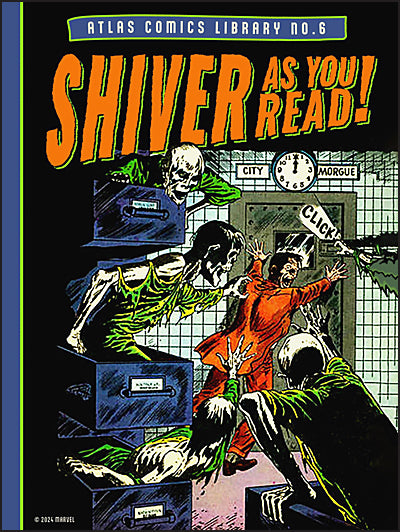 ATLAS COMICS LIBRARY Volume 6 Shiver as You Read!