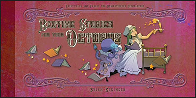 BEDTIME STORIES FOR YOUR OCTOPUS Signed