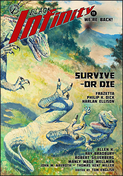 BLACK INFINITY Volume 11 Survive or Die
