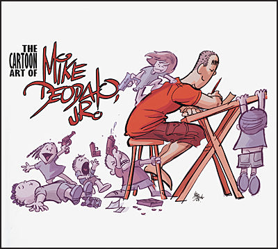 CARTOON ART OF MIKE DEODATO JR Signed