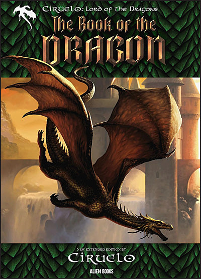 CIRUELO LORD OF THE DRAGONS The Book of the Dragon
