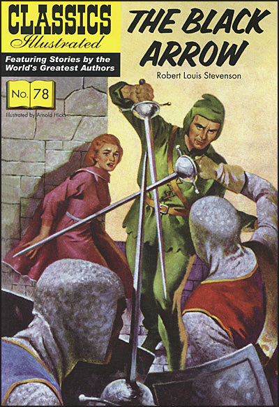 CLASSICS ILLUSTRATED THE BLACK ARROW
