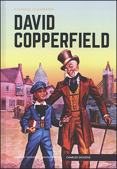 CLASSICS ILLUSTRATED DAVID COPPERFIELD Hardcover