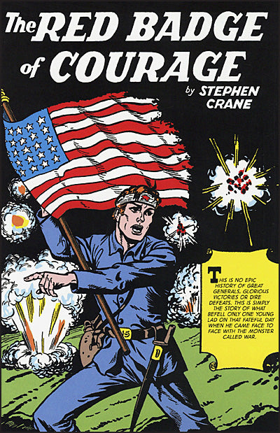 CLASSICS ILLUSTRATED THE RED BADGE OF COURAGE