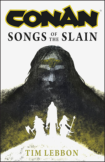 CONAN SONGS OF THE SLAIN