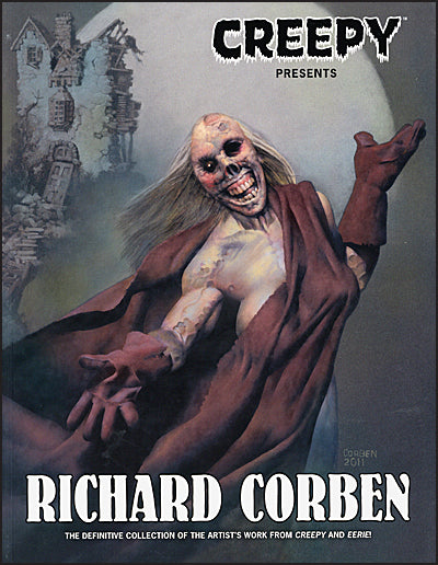 CREEPY PRESENTS Richard Corben