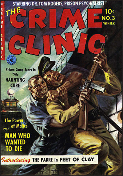 CRIME CLINIC COMIC #3 Facsimile Edition