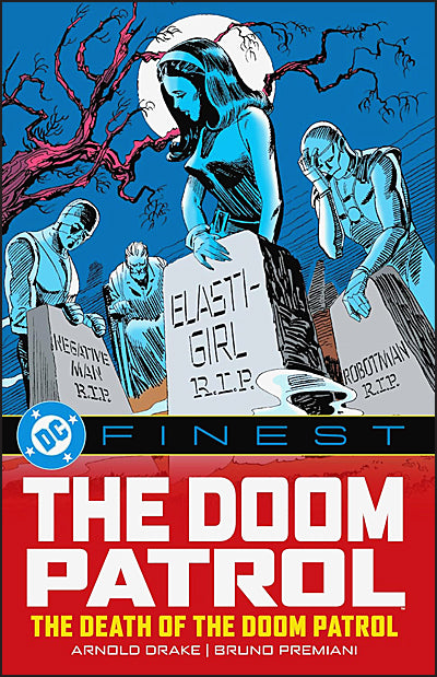 DC FINEST THE DOOM PATROL The Death of the Doom Patrol