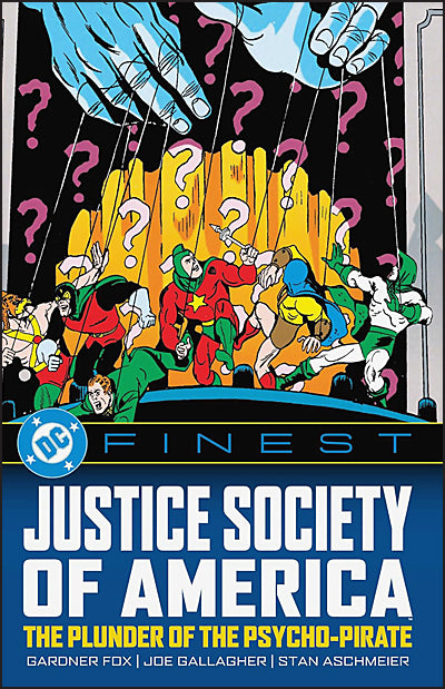 DC FINEST JUSTICE SOCIETY OF AMERICA The Plunder of the Psycho-Pirate