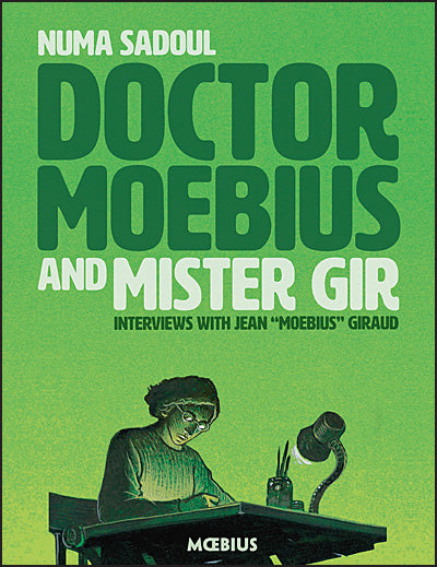 DOCTOR MOEBIUS AND MISTER GIR