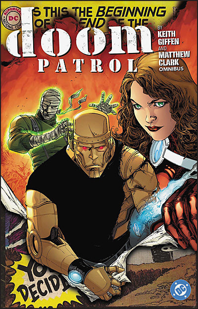 DOOM PATROL By Keith Giffen and Matthew Clark Omnibus