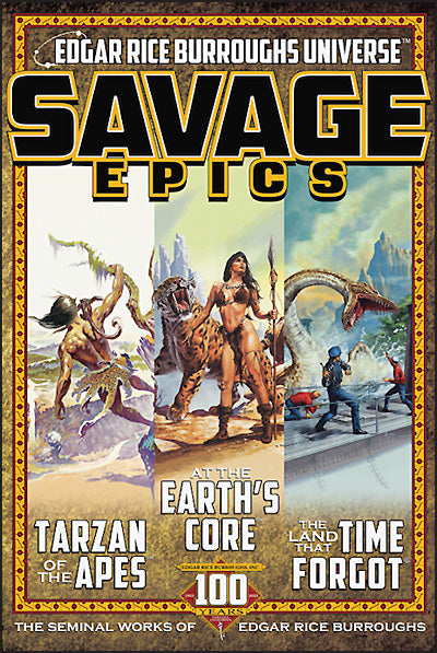 EDGAR RICE BURROUGHS UNIVERSE Savage Epics