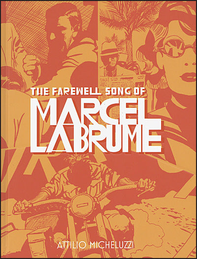 THE FAREWELL SONG OF MARCEL LAMBRUME