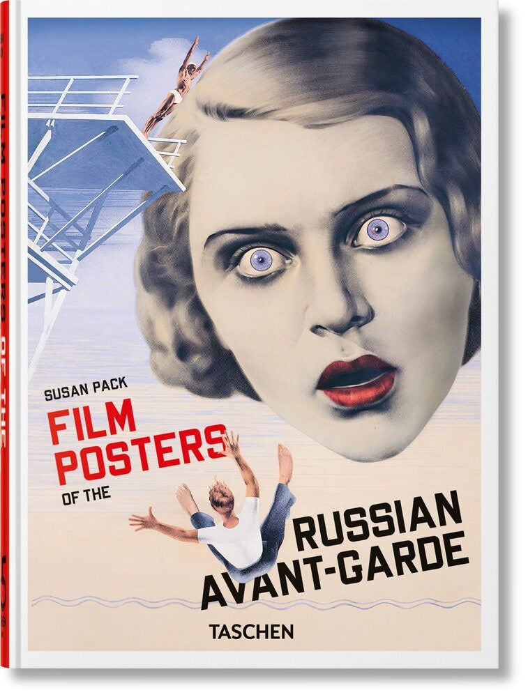 FILM POSTERS OF THE RUSSIAN AVANT-GARDE 45th Anniversary Edition
