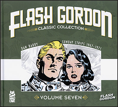 FLASH GORDON CLASSIC COLLECTION The Complete Sunday Strips Volume 7 1967-1971