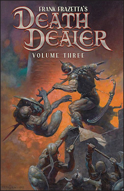 FRANK FRAZETTA'S DEATH DEALER Volume 3