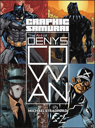 GRAPHIC SAMURAI The Art of Denys Cowan Signed