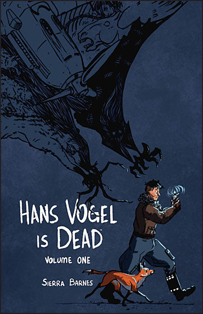HANS VOGEL IS DEAD Volume 1