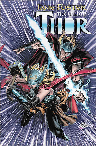 JANE FOSTER AND THE MIGHTY THOR