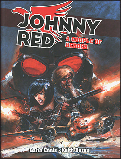 JOHNNY RED A Couple of Heroes