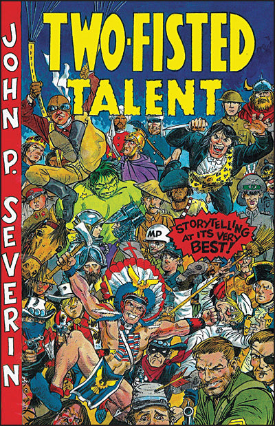 JOHN SEVERIN TWO-FISTED COMIC BOOK ARTIST Signed