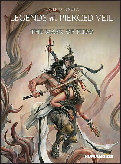 LEGENDS OF THE PIERCED VEIL The Mask of Fudo