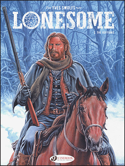 LONESOME Volume 2 The Ruffians