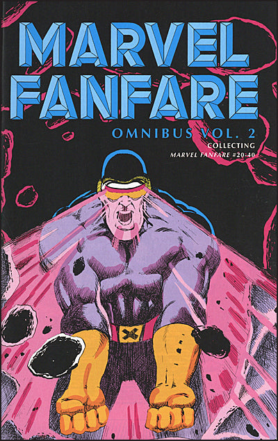 MARVEL FANFARE OMNIBUS Volume 2 Jim Starlin Cover