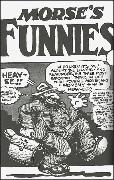 MESSIAHS, MESHUGGANAHS, MISANTHROPES AND MYSTERIES True Tales of Comics Conflict and Creativity