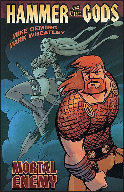 HAMMER OF THE GODS Volume 1 Mortal Enemy