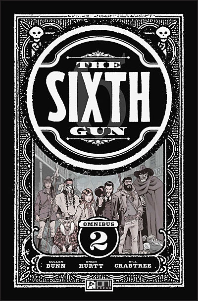 THE SIXTH GUN Omnibus Volume 2