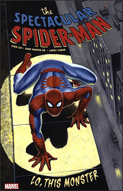 THE SPECTACULAR SPIDER-MAN Lo, This Monster Treasury Edition