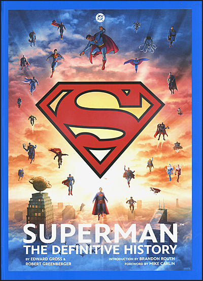 SUPERMAN The Definitive History: Revised Edition