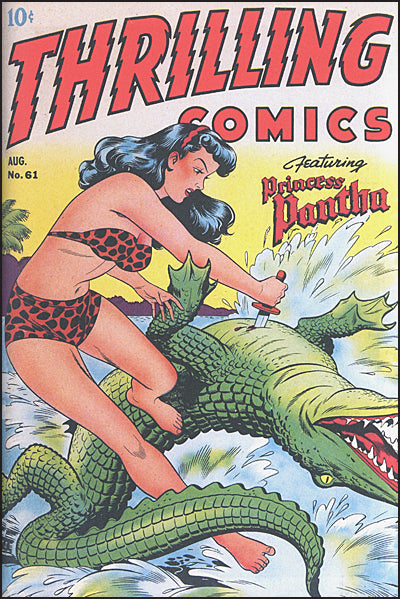 THRILLING COMICS Featuring Princess Pantha Volume 1
