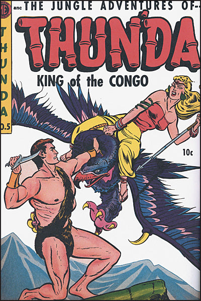 THUN'DA KING OF THE CONGO Volume 1 Hurt
