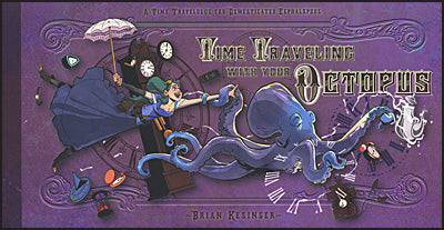 TIME TRAVELING WITH YOUR OCTOPUS Hardcover Signed