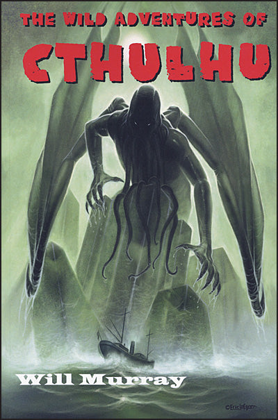 THE WILD ADVENTURES OF CTHULHU Hardcover