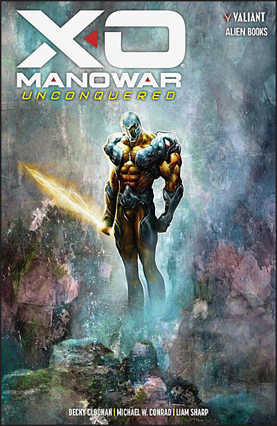 X-O MANOWAR UNCONQUERED
