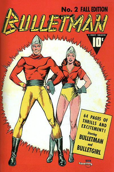 BULLETMAN Volume 1