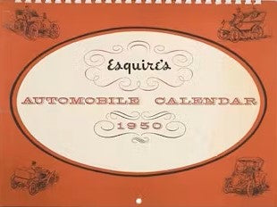 ESQUIRE'S AUTOMOBILE CALENDAR 1950
