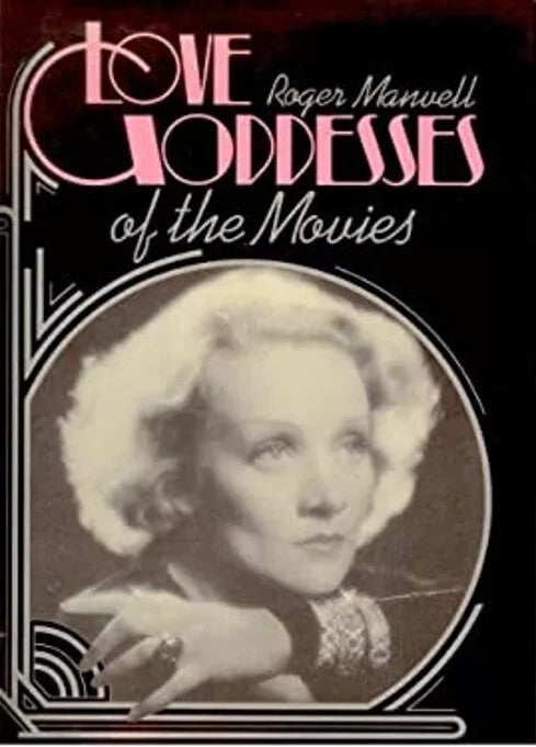 LOVE GODDESSES OF THE MOVIES